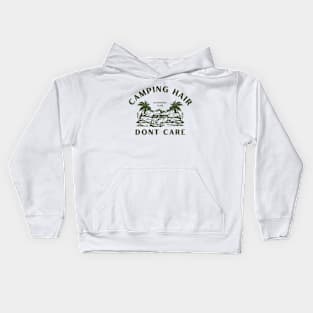 Camping Hair Dont Care Kids Hoodie